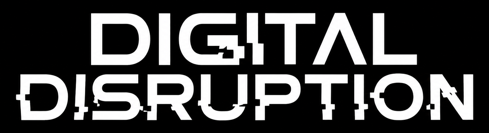 Digital Disruption